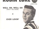 ROBIN LUKE--PICTURE SLEEVE + 45--(WELL OH, WELL OH)--PS--PIC--SLV