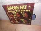 BACON FAT GREASE ONE FOR ME 1970 Mint- UK 1st BLUE HORIZON LP Blues Rock