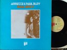 ANNETTE & PAUL BLEY - 