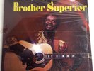 Brother Superior A New Beginning 1978 LP Signed Autographed Partially Sealed