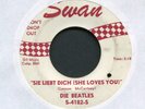 The Beatles - Sie Liebt Dich = She Loves You on Swan 45