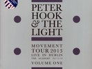 Peter Hook & The Light - Movement Tour 2013 Live In Dublin Volume 1: T