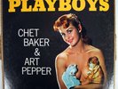 Chet Baker & Art Pepper-Playboys - WORLD PACIFIC PJ-1234 VG+/M- MONO