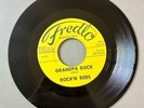 Rockabilly 45 Rock'n Rebs - Grandpa Rock/The Rock'n Rebs * Fredlo Rare