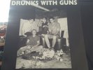 DRUNKS WITH GUNS S/T LP NOISE PUNK NO TREND BRAINBOMBS SONIC YOUTH