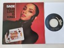 Sade - Your love is king 7'' Vinyl Holland