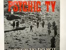 Psychic TV - Those Who Do Not 2 X LP signed and inscribed by John Balance