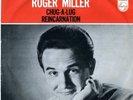 7 Roger Miller Chug-A-Lug / Reincarnation 320180Bf Philips /00080