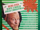 Burl Ives – Have A Holly Jolly Christmas 1977 RE Vinyl LP