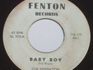 FENTON Our Generation Baby Boy & Chicago Blues 1968 Michigan Garage 45 RPM
