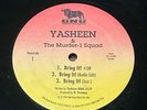 Yasheen & The Murder-1 Squad / Bring It  Plain Jacket Specification 1994