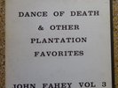 John Fahey Vol 3: Dance Of Death & Other Plantation Favorites Takoma LP Record