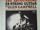Glen Campbell, The Astounding 12-String Guitar Of Glen Campbell Vinyl LP, RE,