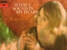 Bert Kaempfert & His Orchestra - With A Sound In My Heart (LP, Album, Club, RE)