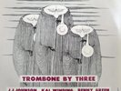 LP J.J. Johnson / Kai Winding / Bennie Green Trombone By Three STILL SEALED
