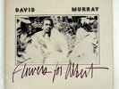 DAVID MURRAY FLOWERS FOR ALBERT INDIA NAVIGATION IN1026 US VINYL LP