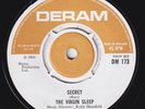 VIRGIN SLEEP Secret / Comes A Time  orig UK 45 psych freakbeat mod HEAR