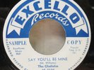 R&B GROUP VOCAL GLADIOLAS SHOOP SHOOP SAY YOU'LL BE MINE EXCELLO 2136 SAMPLE M-