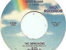 The Impressions - Gypsy Woman / It's All Right, 7