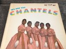 We Are The Chantels End Lp 301 All Days - Vintage Vinyl Record Doo-Wop Music