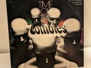 Zombies-Time of the Zombies LP PEG 32861 Epic