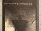 Process Of Elimination 7” Original Second Pressing Negative Approach Two Inserts