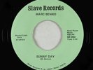 70s Soul/Funk Rock 45 - Marc Benno - Sunny Day/Oh Patty Patty - Slave - obscure