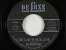 70s Soul 45 - Manhattans - I Can't Stand For You To Leave Me - DeLuxe VG++