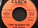 I Can't Do Without You/That's What You Do To Me by Deon Jackson (Carla 2530) VG+