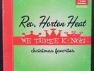 Rev. Horton Heat- We Three Kings- Yep Roc 2096X- Ltd Ed Red Vinyl- Still Sealed