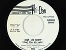 Northern Soul 45 - Florence Devore - Kiss Me Now - Phi-Dan