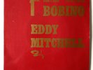EDDY MITCHELL - FRENCH SP PROMO 45T BARCLAY 60539 REEL 