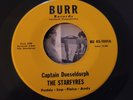THE STARFYRES MONSTER PA GARAGE 45 + SCARCE INSERT Captain Dueseldorph BURR HEAR