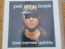 Pet Shop Boys Love comes quickly 10 inch vinyl single record