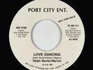 Modern Soul Boogie 45 - Ralph Baxter/Marvel - Love Dancing - Port City VG++