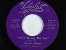 Northern Soul 45 - Cortez Greer - Very Strong On You - Violet VG+