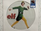PICTURE DISC----  John Debney ELF Original Motion Picture Score WALMART LP  1209