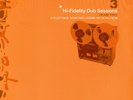 V.A. - Hi-Fidelity Dub Sessions - Volume Thre (Vinyl 3LP - 2001 - US - Original)