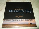 CHARLIE HADEN&PAT METHENY : BEYOND THE MISSOURI SKY STILL SEALED 2LP 2018 DECCA