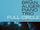 The Brian Auger Piano Trio - Full Circle - Liv (Vinyl LP - 2018 - UK - Original)