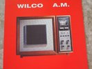 Wilco A.M. 1995 Debut LP Vinyl NM 518084 Jeff Tweedy Uncle Tupelo
