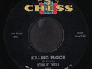 HOWLIN' WOLF: killing floor / louise CHESS 7
