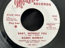 Northern Soul 45 - Danny Monday - Baby, Without You - Modern