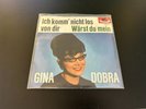 GINA DOBRA - Was You Mine/I Can't Get Rid of You 7'' 1963 - GERMANY RARE