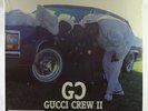 Gucci Crew II - What Time Is It? It's Gucci Time LP - Gucci SEALED