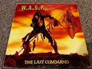 W.A.S.P - THE LAST COMMAND 1985 Vinyl LP