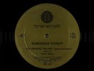 Suburban Knight - The Groove 12