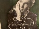 JONNY GREENWOOD THE PHANTOM THREAD ORIGINAL SOUNDTRACK LP 2017  NM