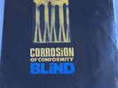 Corrosion Of Conformity - Blind , Roadracer Records EU 1st press 1991 CoC Vote