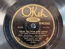 Miff Mole 78 You're The Cream In My Coffee / Wild Oat Joe 1929 41153 #567